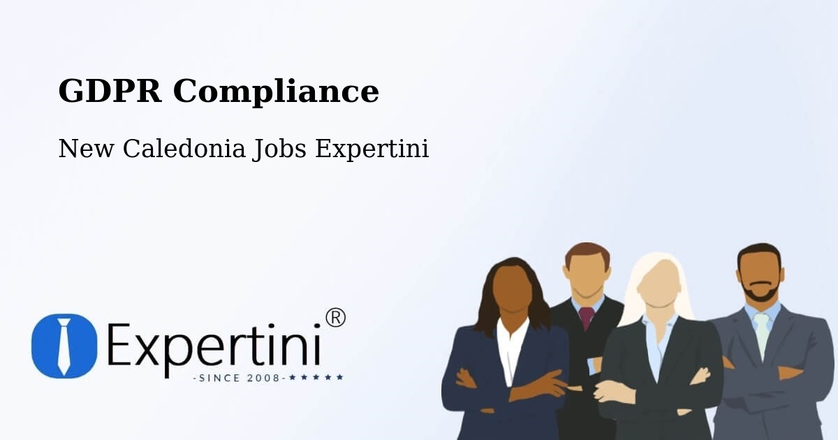 EU GDPR Compliance Statement – Kuto - New Caledonia Jobs Expertini